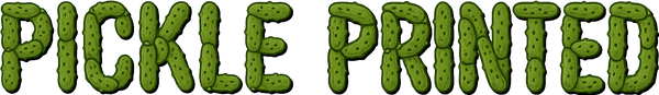 Pickle Printed